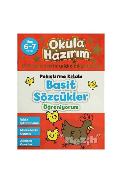Okula Hazırım 4 Pekiştirme Kitabı Basit Sözcükler Öğreniyorum