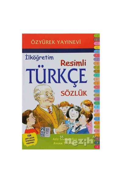Özyürek Yayınları İlköğretim Resimli Türkçe Sözlük