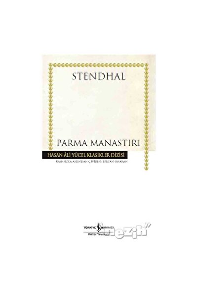TÜRKİYE İŞ BANKASI KÜLTÜR YAYINLARI Parma Manastırı
