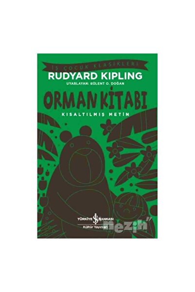 TÜRKİYE İŞ BANKASI KÜLTÜR YAYINLARI Orman Kitabı