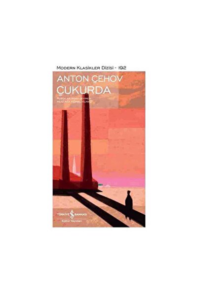 TÜRKİYE İŞ BANKASI KÜLTÜR YAYINLARI Çukurda