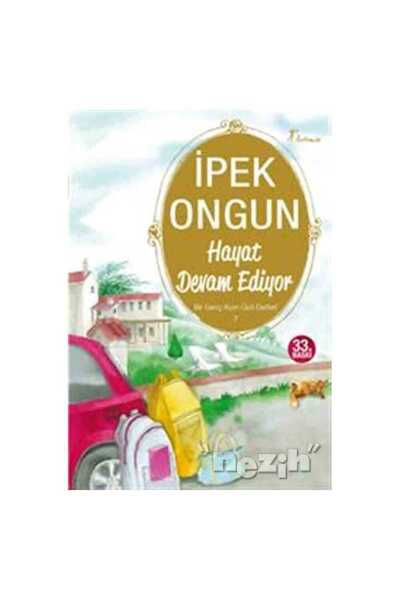 Artemis Yayınları Hayat Devam Ediyor - Bir Genç Kızın Gizli Defteri 7