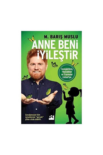 Doğan Kitap Anne Beni İyileştir