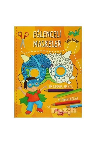 Parıltı Yayıncılık Eğlenceli Maskeler (Sarı Kitap)