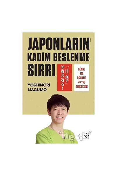 Doğan Novus Japonların Kadim Beslenme Sırrı