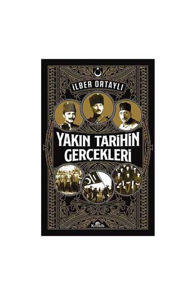 Kronik Kitap Yakın Tarihin Gerçekleri