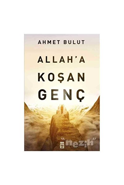 Timaş Yayınları Allah’a Koşan Genç