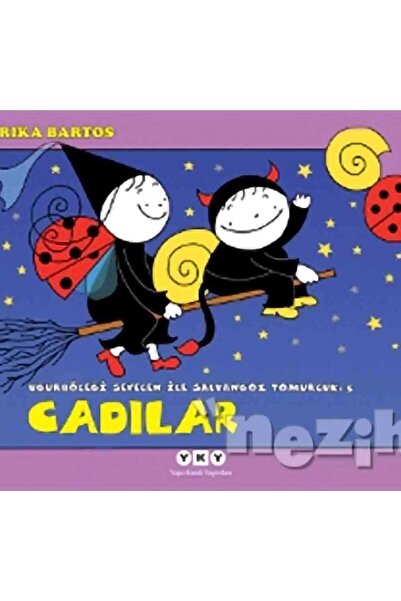 Yapı Kredi Yayınları Uğurböceği Sevecen ile Salyangoz Tomurcuk 5 Cadılar