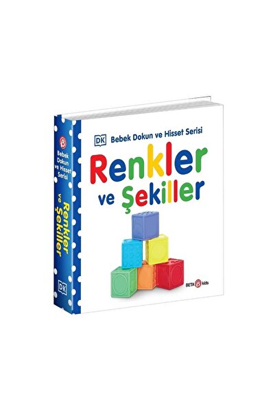 Beta Kids Bebek Dokun ve Hisset Serisi Renkler ve Şekiller