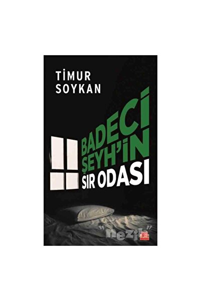 Kırmızı Kedi Yayınevi Badeci Şeyh’in Sır Odası