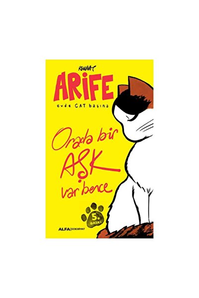 Alfa Yayınları Arife - Orada bir Aşk Var Bence