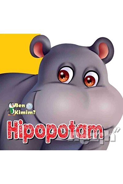 Parıltı Yayıncılık Ben Kimim? - Hipopotam