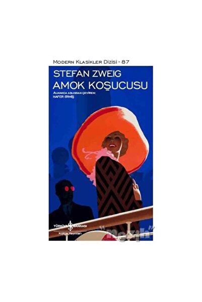TÜRKİYE İŞ BANKASI KÜLTÜR YAYINLARI Amok Koşucusu