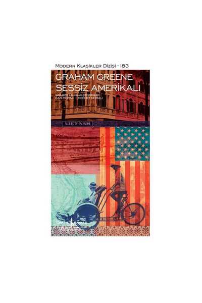 TÜRKİYE İŞ BANKASI KÜLTÜR YAYINLARI Sessiz Amerikalı