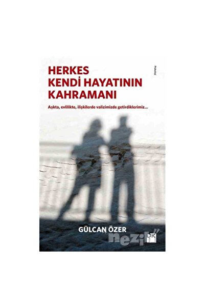 Doğan Kitap Herkes Kendi Hayatının Kahramanı
