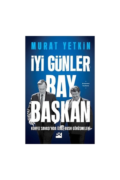 Doğan Kitap İyi Günler Bay Başkan