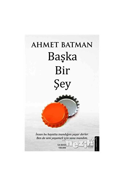 Destek Yayınları Başka Bir Şey