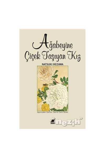 Ayrıntı Yayınları Ağabeyine Çiçek Taşıyan Kız