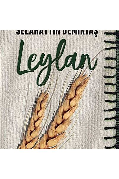 TÜRKİYE İŞ BANKASI KÜLTÜR YAYINLARI Leylan