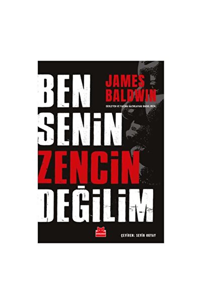 Kırmızı Kedi Yayınevi Ben Senin Zencin Değilim