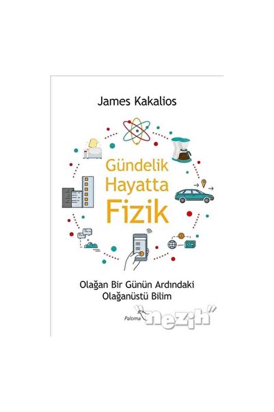 Paloma Yayınevi Gündelik Hayatta Fizik