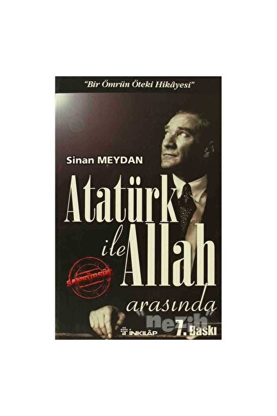 İnkılap Kitabevi Atatürk ile Allah Arasında