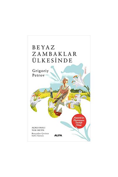 Alfa Yayınları Beyaz Zambaklar Ülkesinde