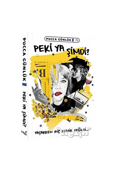 İndigo Kitap Peki Ya Şimdi? - Pucca Günlük 7