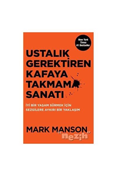 Butik Yayıncılık Ustalık Gerektiren Kafaya Takmama Sanatı