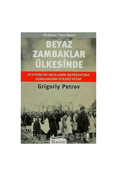 Koridor Yayıncılık Beyaz Zambaklar Ülkesinde