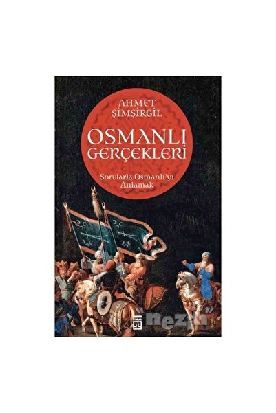 Timaş Yayınları Osmanlı Gerçekleri
