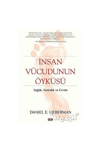 Say Yayınları İnsan Vu¨cudunun Öyku¨su¨