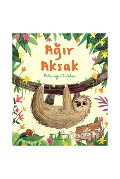 TÜRKİYE İŞ BANKASI KÜLTÜR YAYINLARI Ağır Aksak