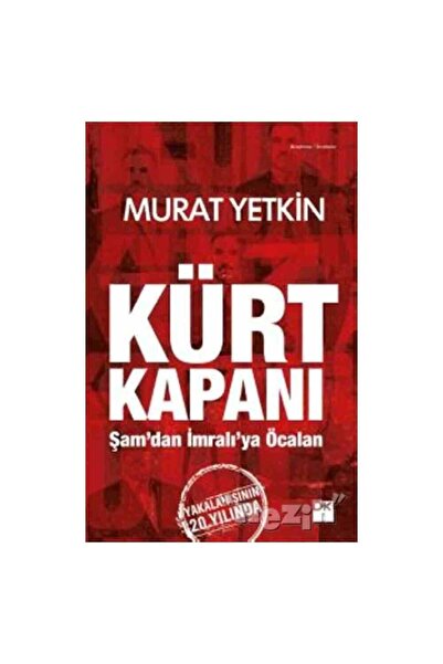 Doğan Kitap Kürt Kapanı Şamdan İmralıya Öcalan
