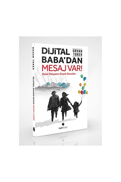 Tuti Kitap Dijital Baba’dan Mesaj Var