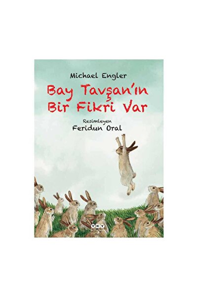 Yapı Kredi Yayınları Bay Tavşan’ın Bir Fikri Var