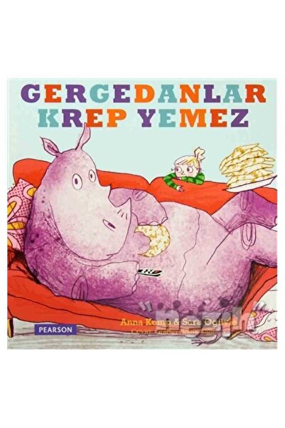 Pearson Gergedanlar Krep Yemez