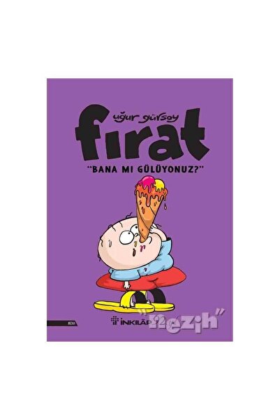 İnkılap Kitabevi Fırat - Bana Mı Gülüyonuz?