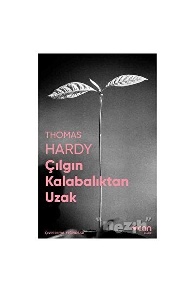 Can Yayınları Çılgın Kalabalıktan Uzak Fotoğraflı Klasikler Thomas Hardy