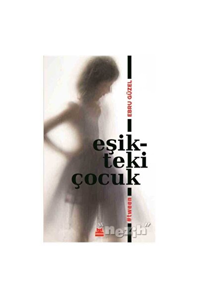 Kırmızı Kedi Yayınevi Eşikteki Çocuk