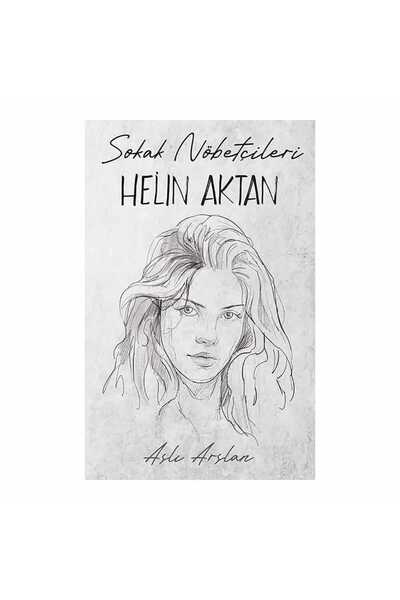 İndigo Kitap Sokak Nöbetçileri - Helin Aktan