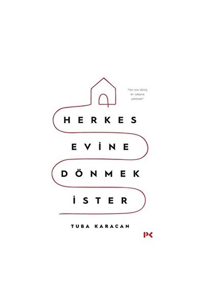 Profil Kitap Herkes Evine Dönmek İster