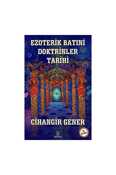 Hermes Yayınları Ezoterik Batıni Doktrinler Tarihi