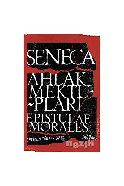 Jaguar Kitap Ahlak Mektupları Epistulae Morales