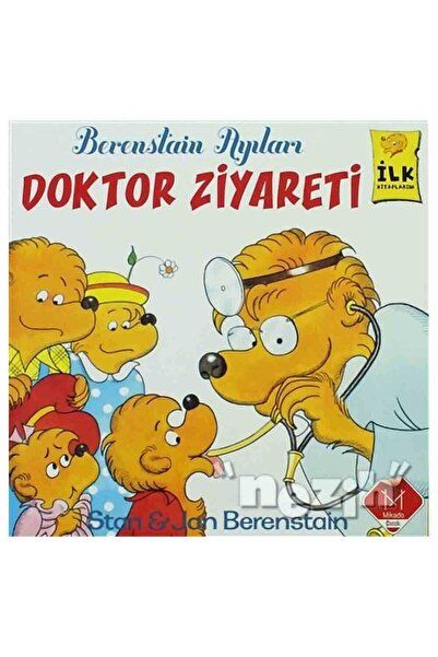 Mikado Yayınları Berenstain Ayıları - Doktor Ziyareti