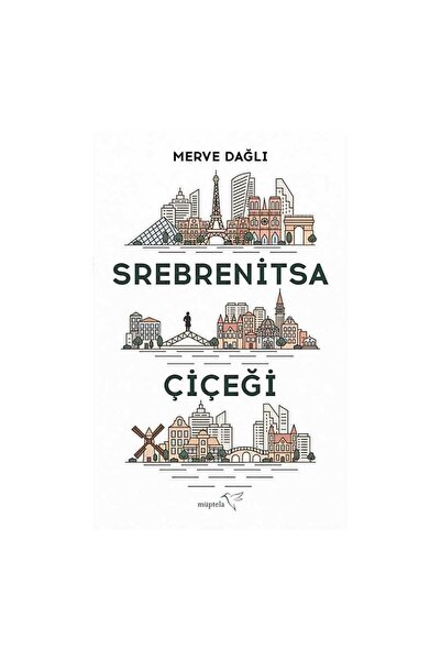 Müptela Yayınları Srebrenitsa Çiçeği