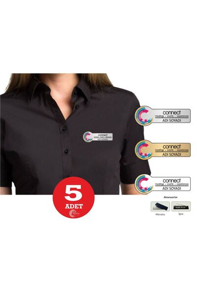SIRADIŞI REKLAM YAKA İSİMLİK KİŞİYE ÖZEL BASKILI 5 ADET MIKNATISLI PREMİUM