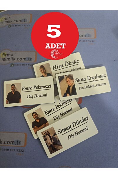 SIRADIŞI REKLAM YAKA İSİMLİK 5 ADET KİŞİYE ÖZEL RESİMLİ YÖNETMELİKLERE UYGUN ...