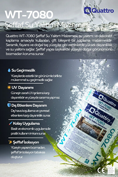 Yeykim Quattro Quattro WT-7080 Şeffaf Su Yalıtım Malzemesi