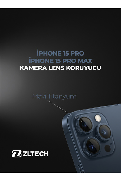 ZLTECH iPhone 15Pro/15Promax Uyumlu Kamera Lens Koruyucu
